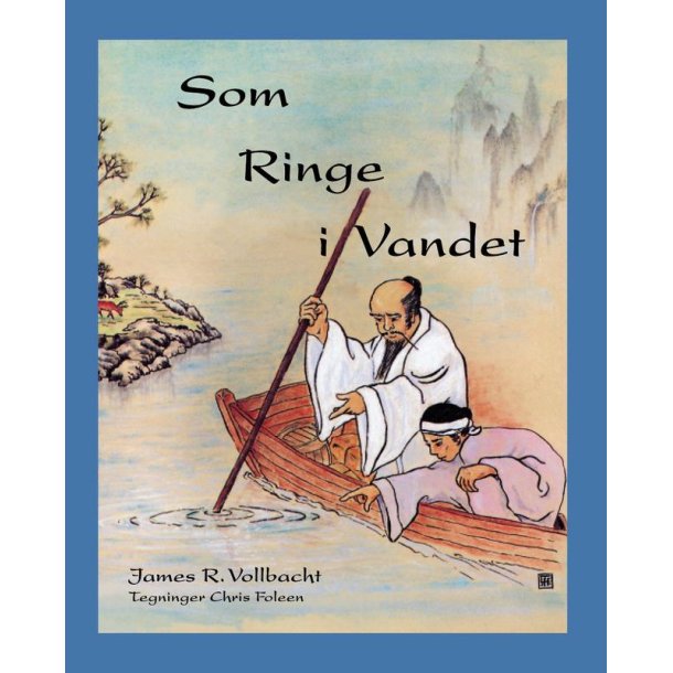 Som Ringe i Vandet 