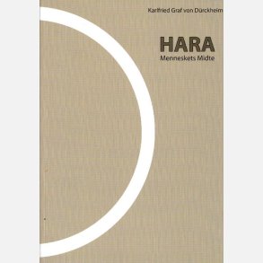 Hara - Menneskets Midte