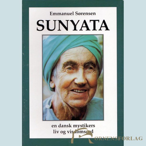 SUNYATA - en dansk mystikers liv og visdomsord