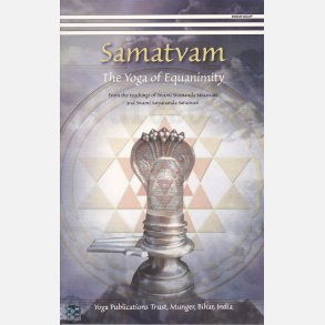 Samatvam - The Yoga of Equanimity