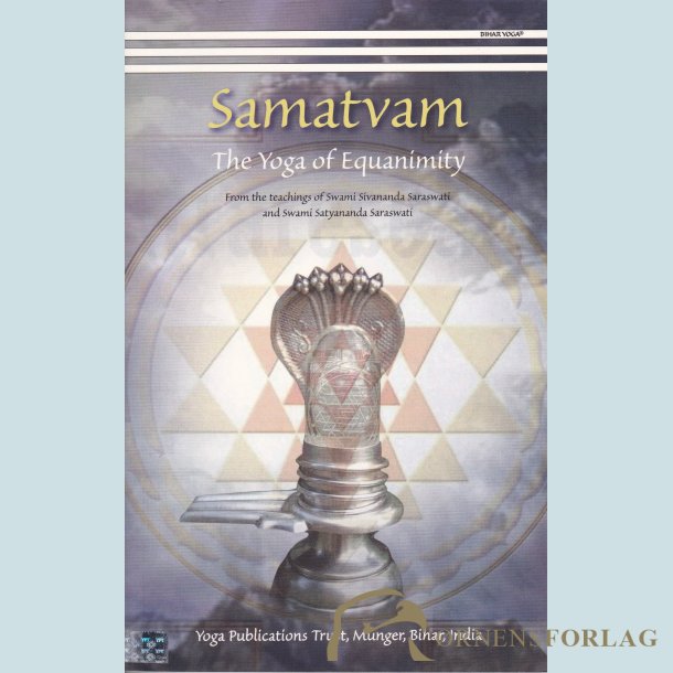 Samatvam - The Yoga of Equanimity
