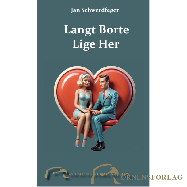 Langt Borte Lige Her